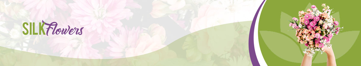 Silk Flowers